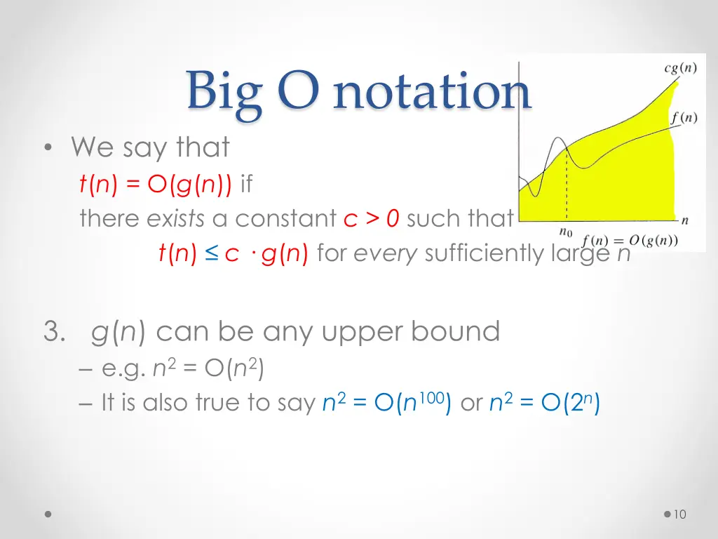 big o notation we say that t n o g n if there 3