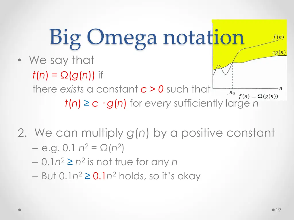 big omega notation we say that t n g n if there 2