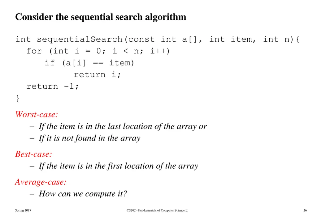 consider the sequential search algorithm