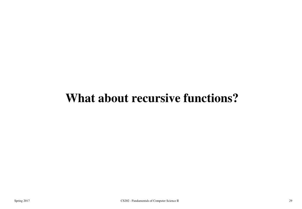 what about recursive functions