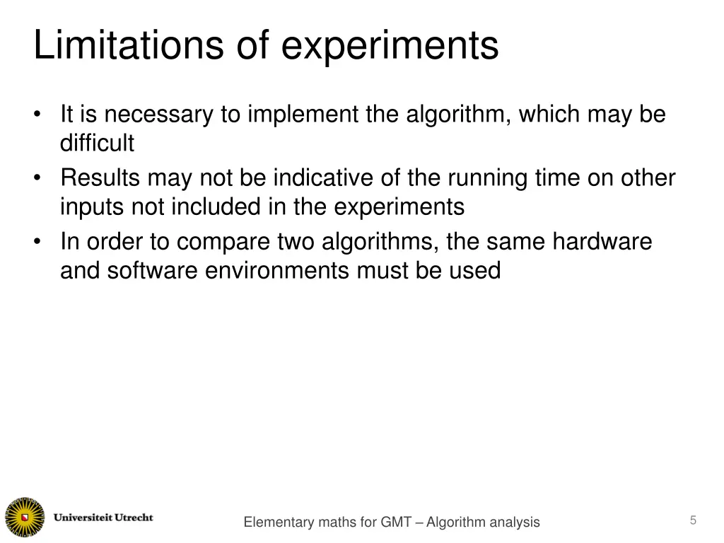limitations of experiments