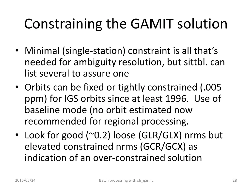 constraining the gamit solution