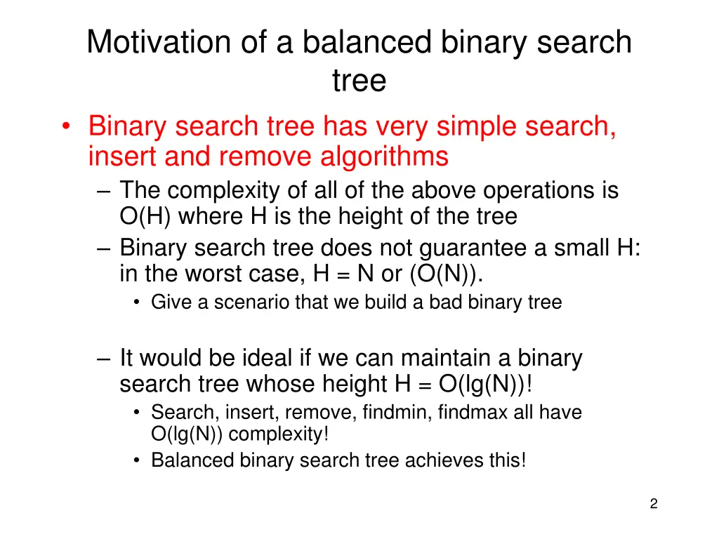 motivation of a balanced binary search tree