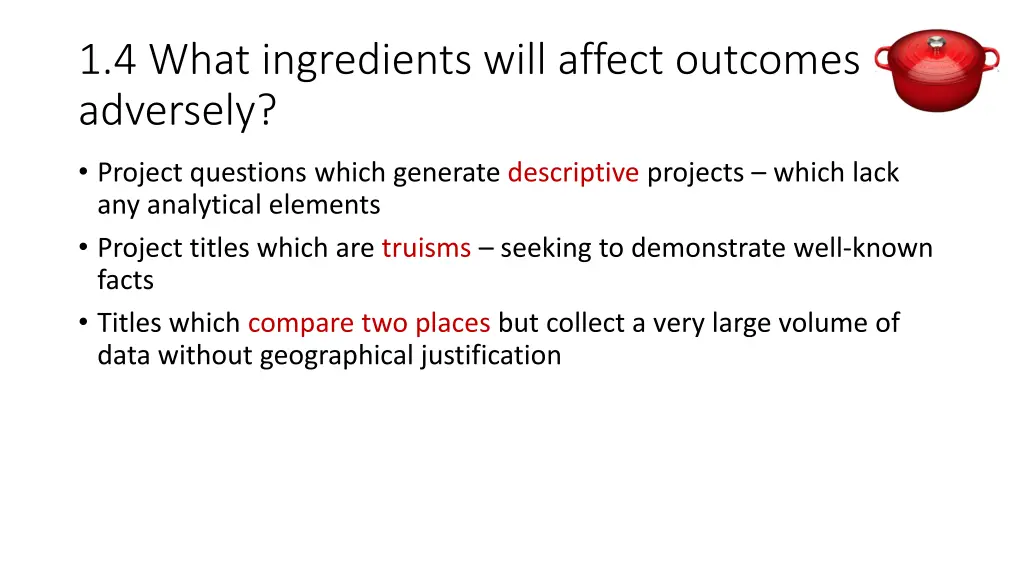 1 4 what ingredients will affect outcomes