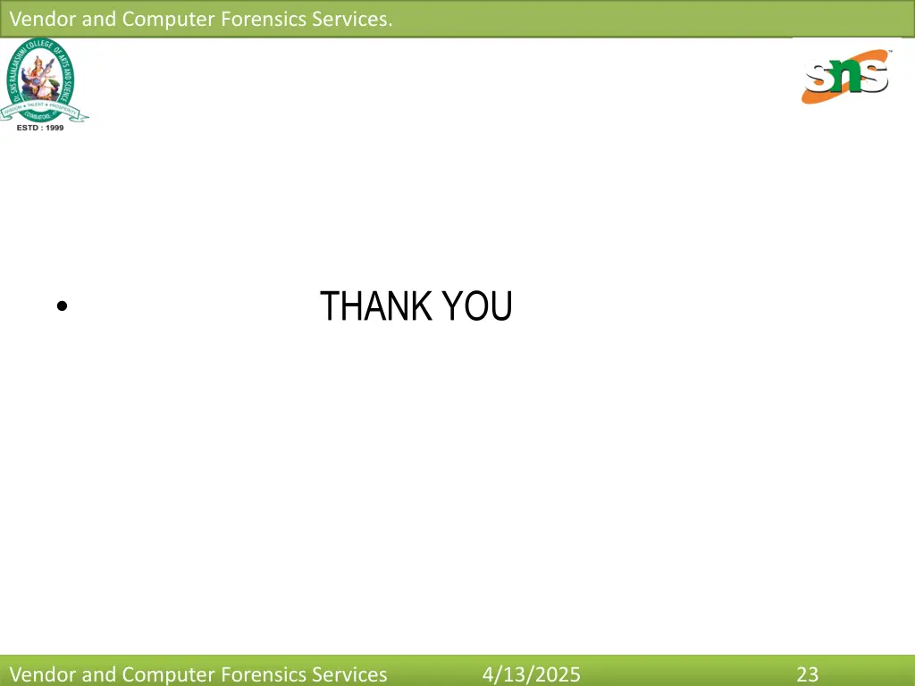 vendor and computer forensics services 22