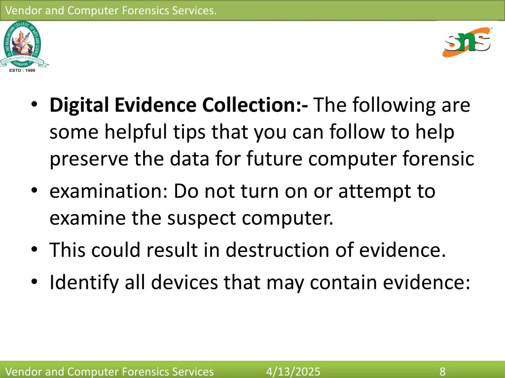 vendor and computer forensics services 7