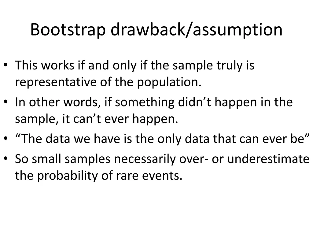 bootstrap drawback assumption