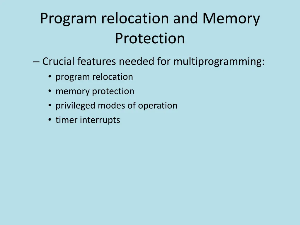 program relocation and memory protection