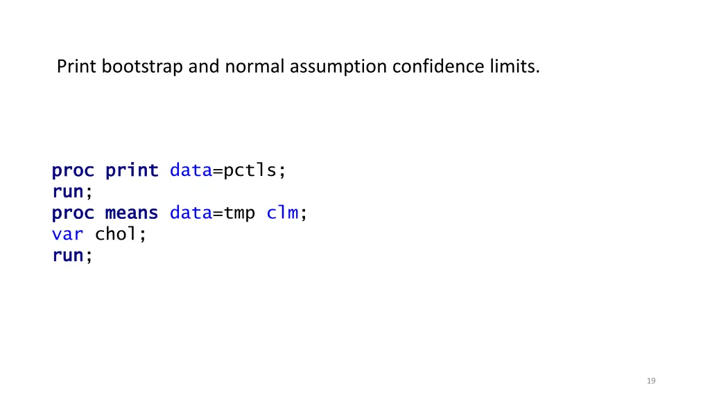 print bootstrap and normal assumption confidence
