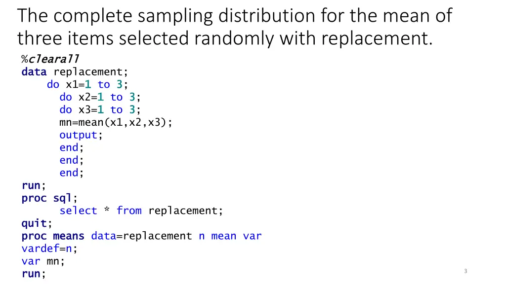 the complete sampling distribution for the mean
