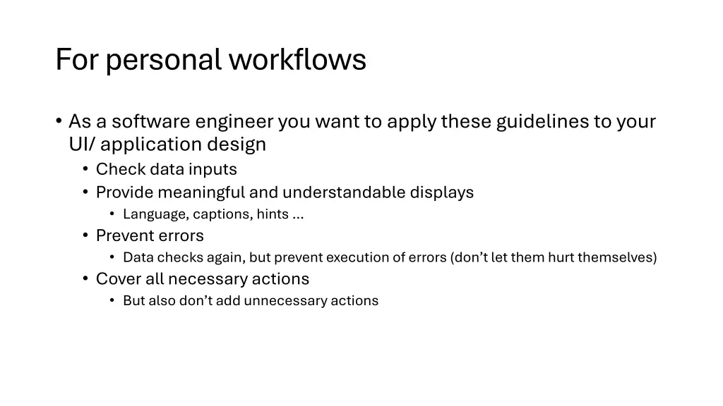 for personal workflows