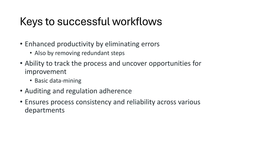 keys to successful workflows
