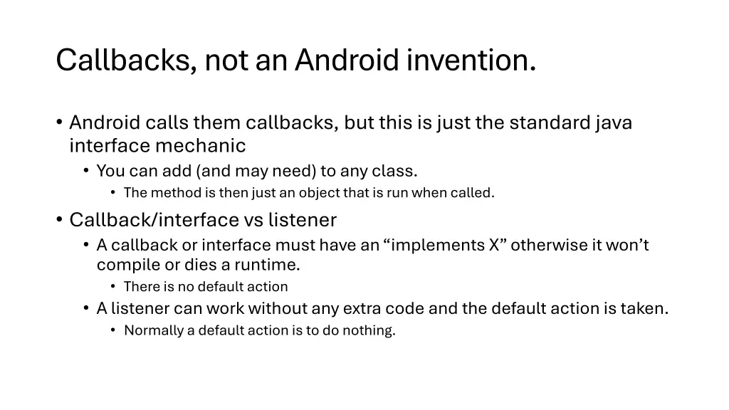 callbacks not an android invention