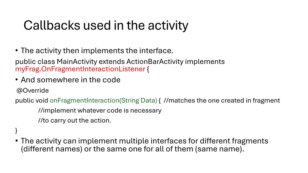 callbacks used in the activity