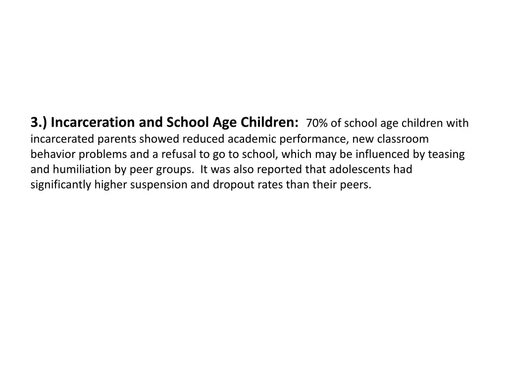 3 incarceration and school age children