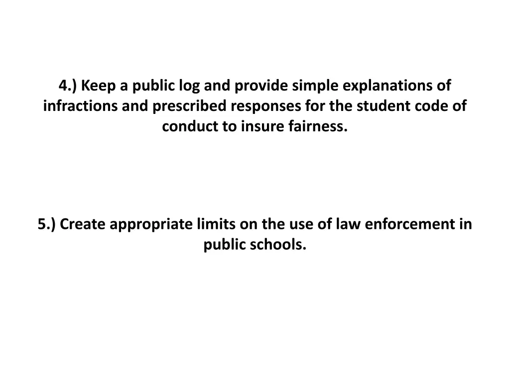 4 keep a public log and provide simple