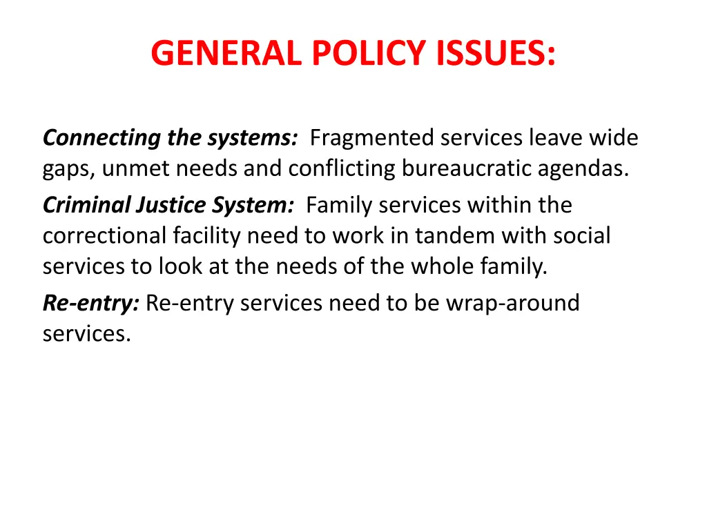 general policy issues