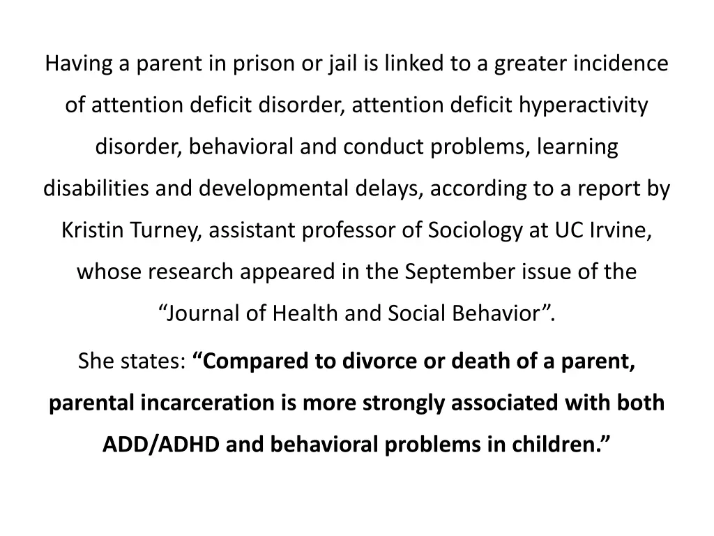 having a parent in prison or jail is linked