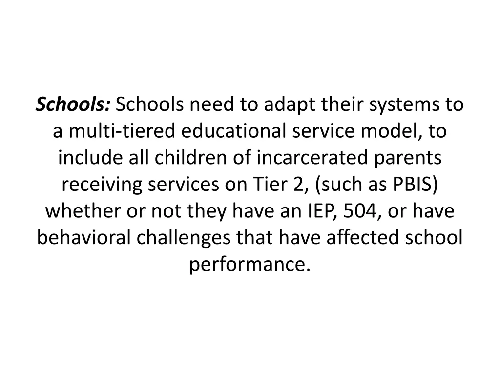 schools schools need to adapt their systems