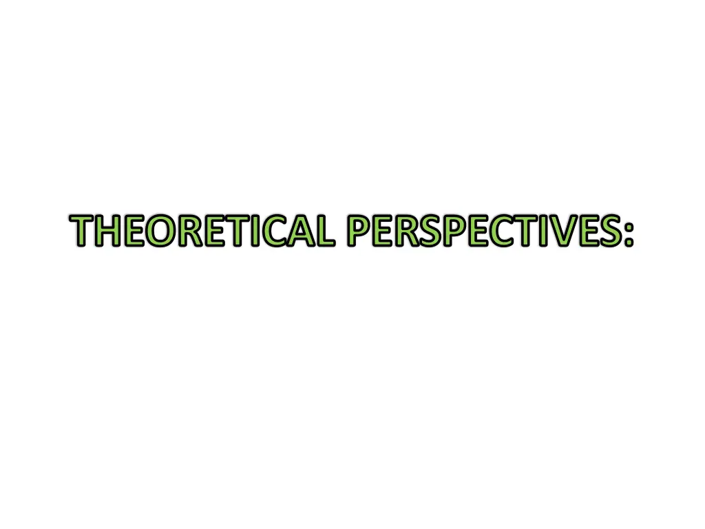 theoretical perspectives