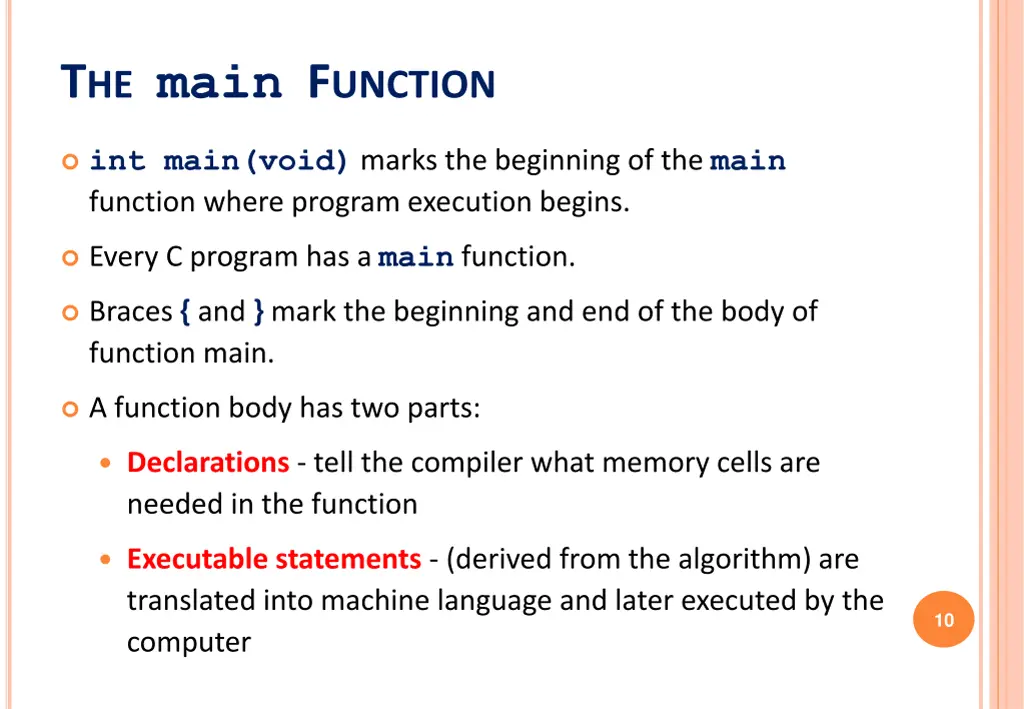 t he main f unction