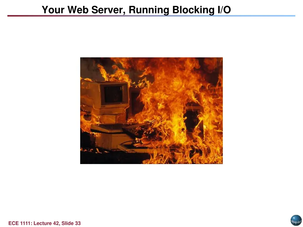 your web server running blocking i o