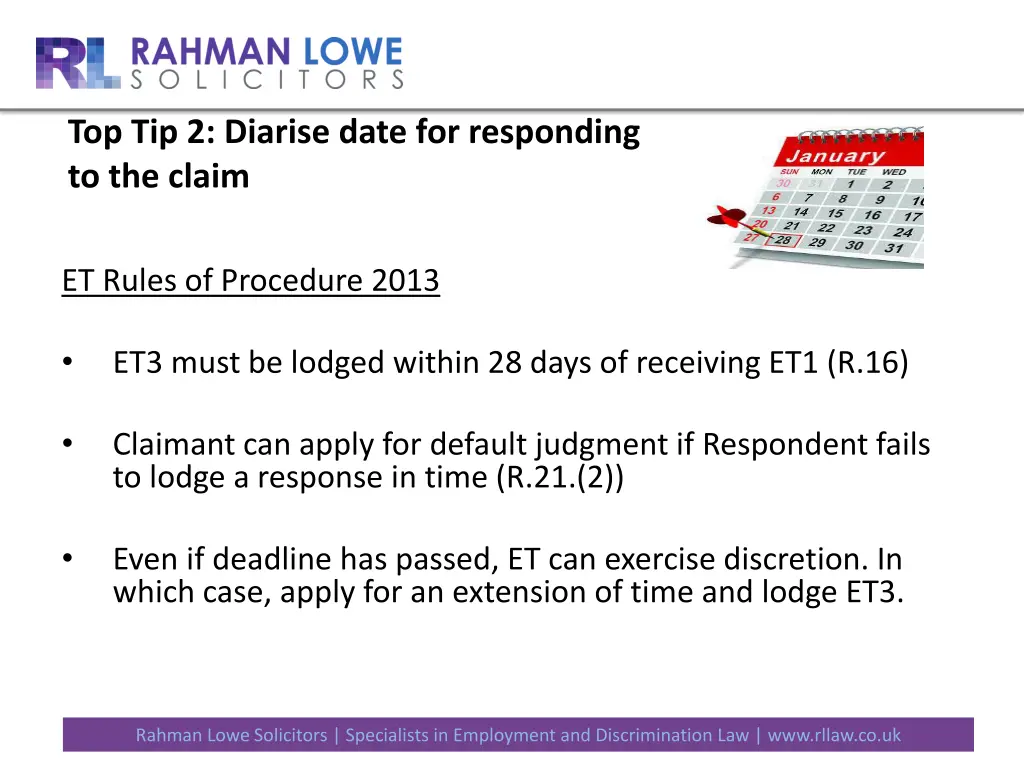 top tip 2 diarise date for responding to the claim