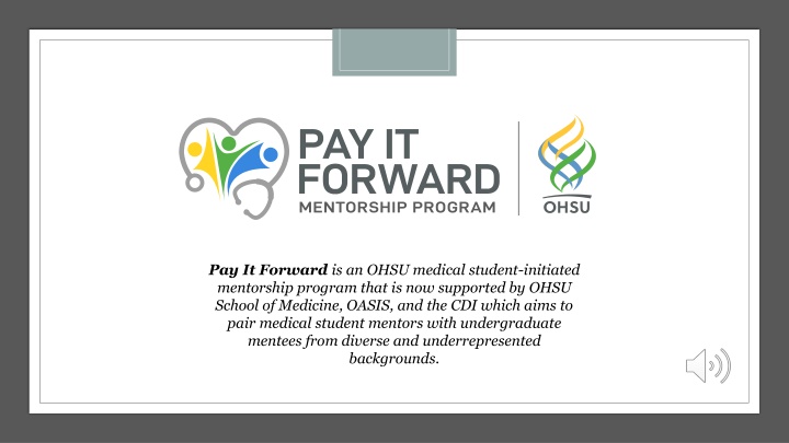 pay it forward is an ohsu medical student