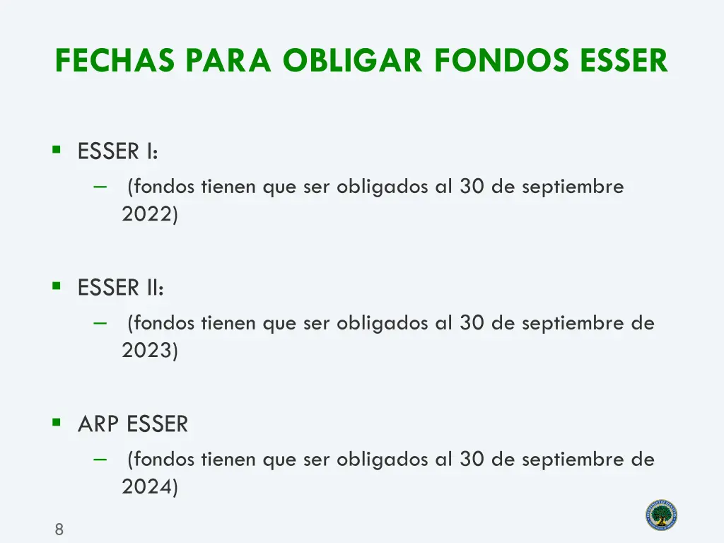 fechas para obligar fondos esser