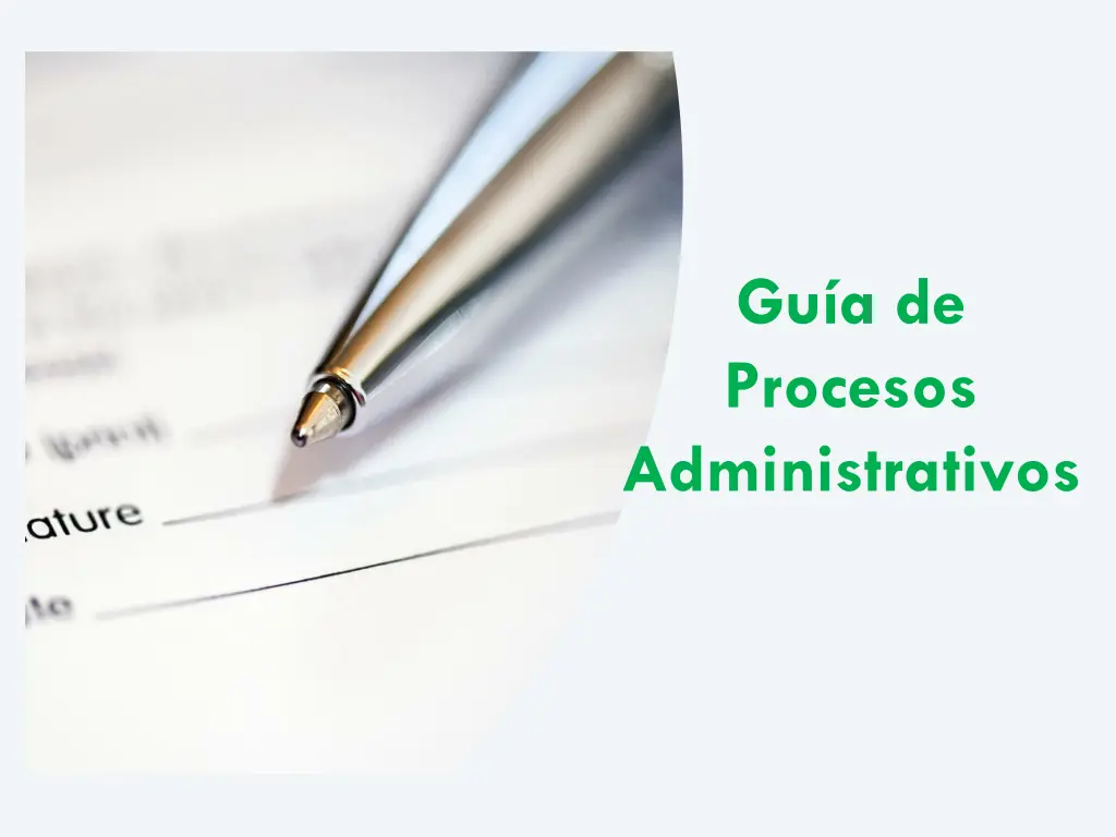 gu a de procesos administrativos