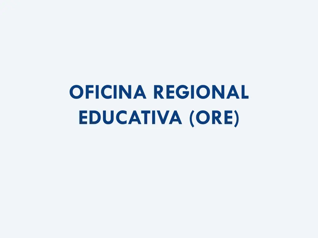 oficina regional educativa ore