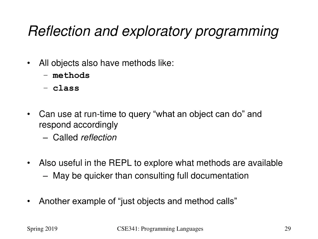 reflection and exploratory programming