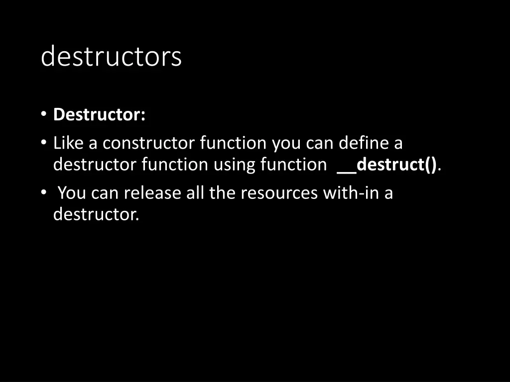destructors
