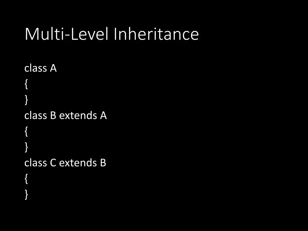 multi level inheritance