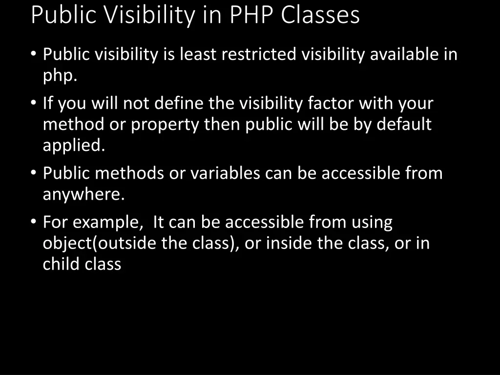 public visibility in php classes