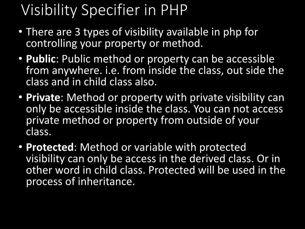 visibility specifier in php there are 3 types