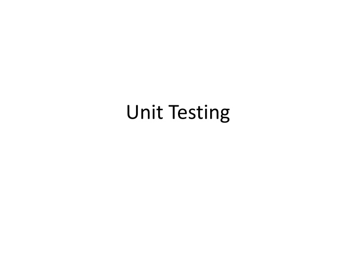 unit testing
