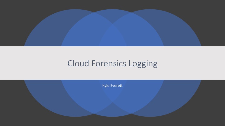 cloud forensics logging