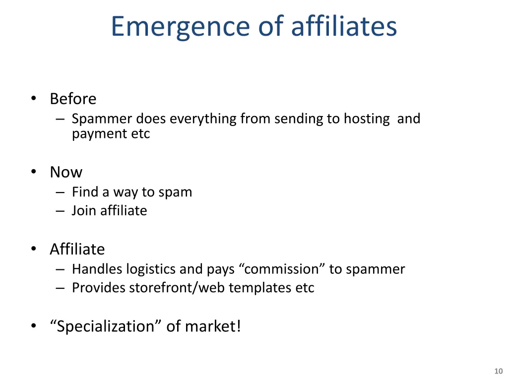 emergence of affiliates