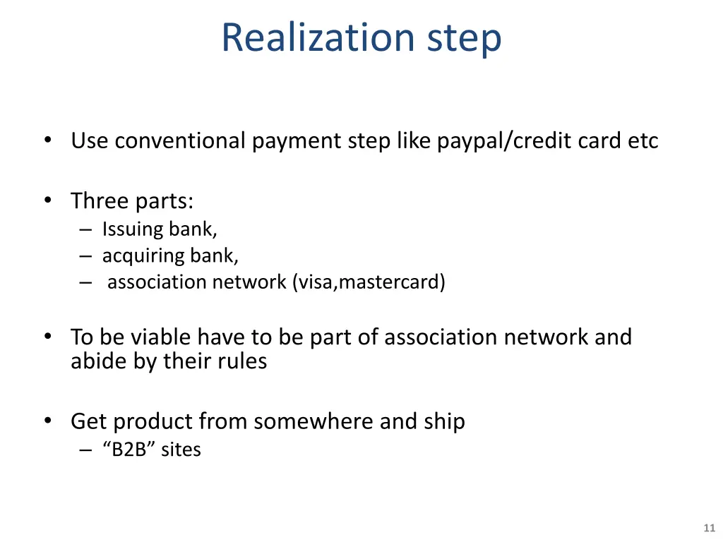 realization step