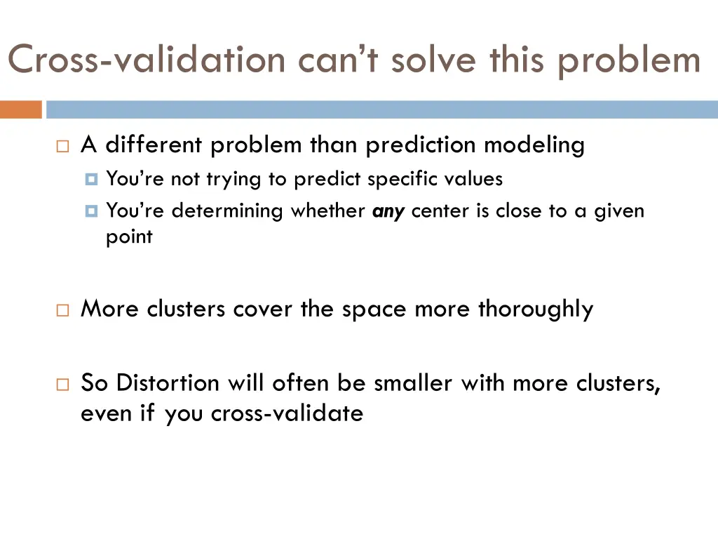 cross validation can t solve this problem
