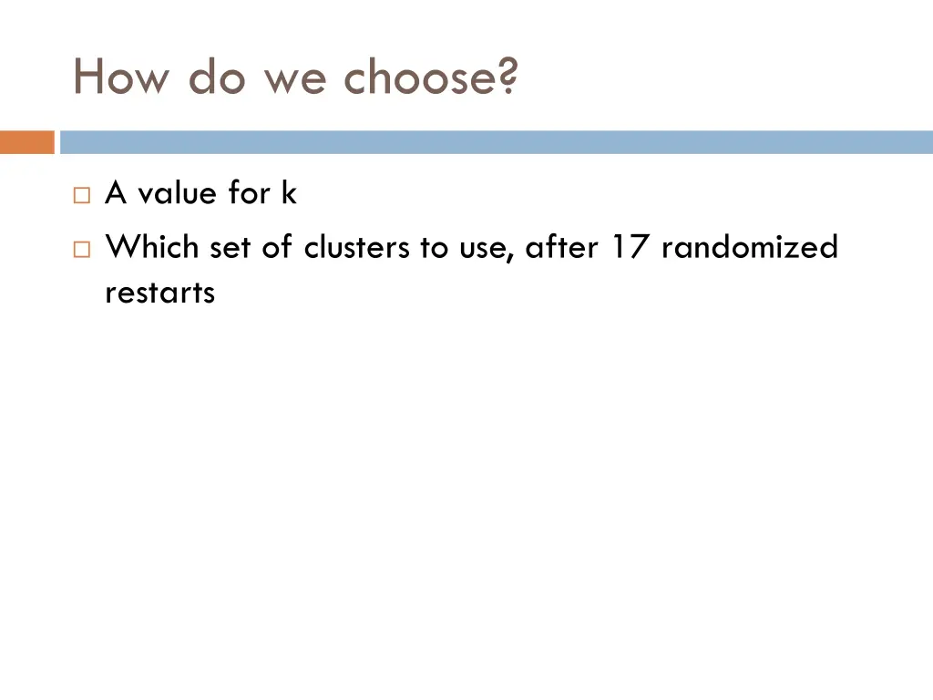 how do we choose