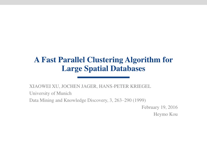 a fast parallel clustering algorithm for large