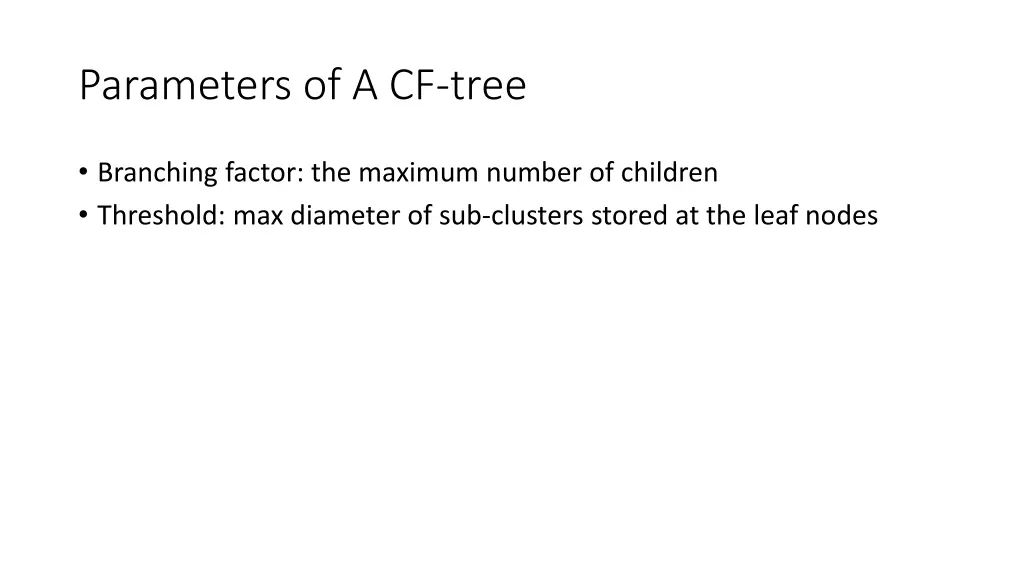 parameters of a cf tree
