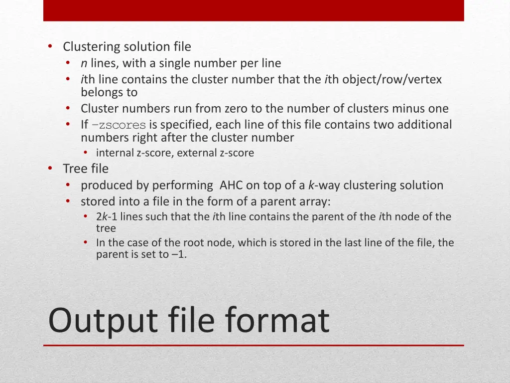 clustering solution file n lines with a single