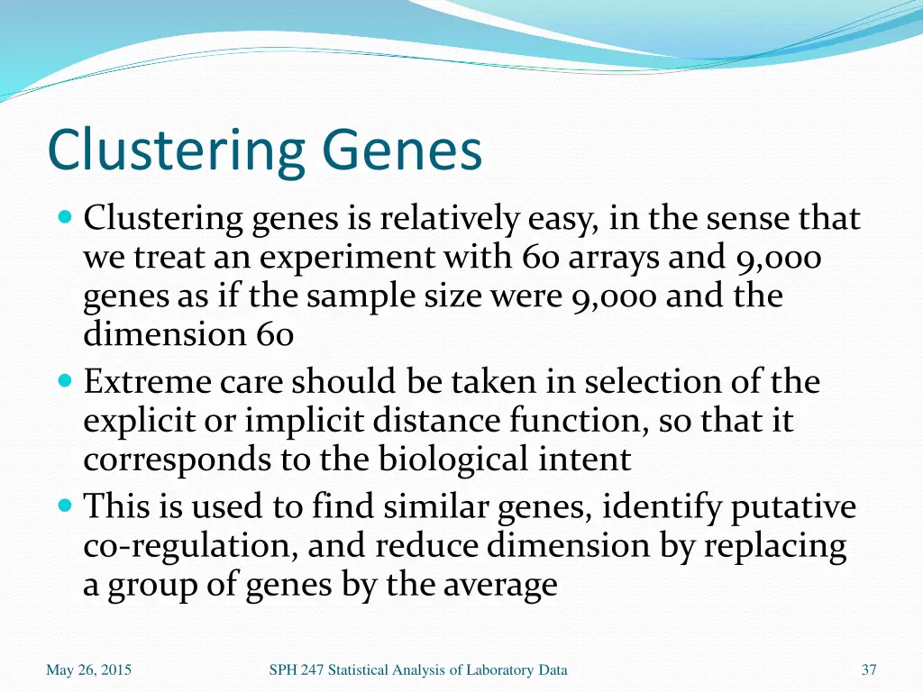 clustering genes clustering genes is relatively