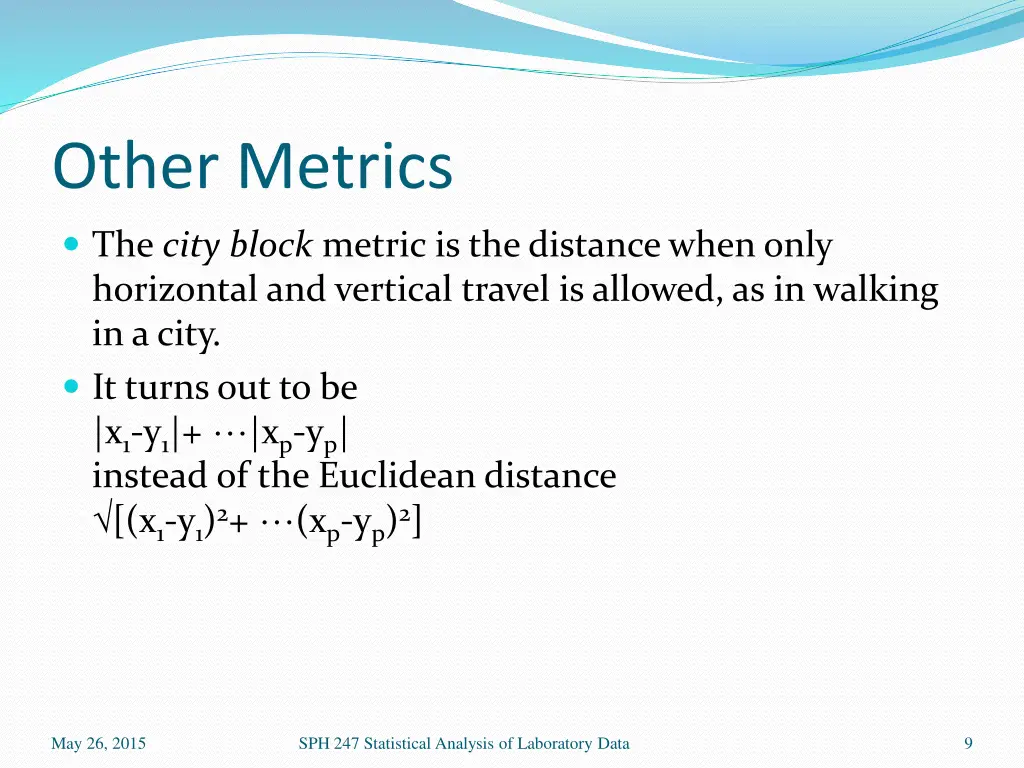 other metrics