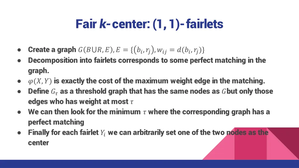 fair k center 1 1 fairlets