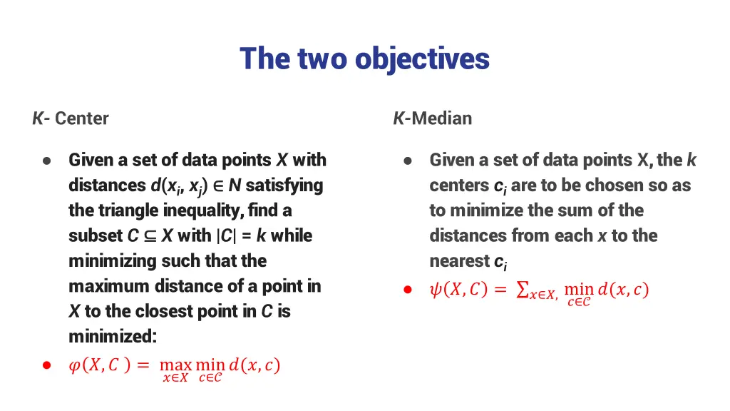 the two objectives