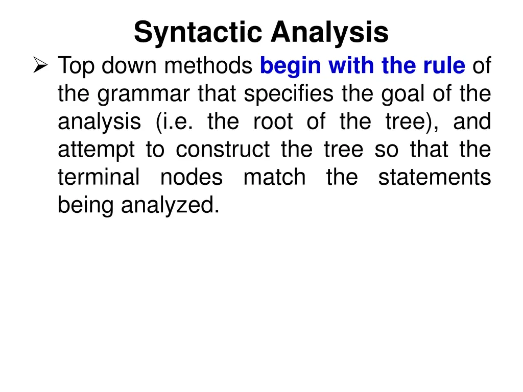 syntactic analysis top down methods begin with